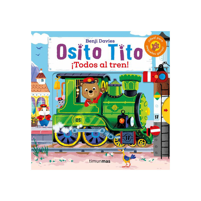 Osito Tito. ¡Todos al tren!