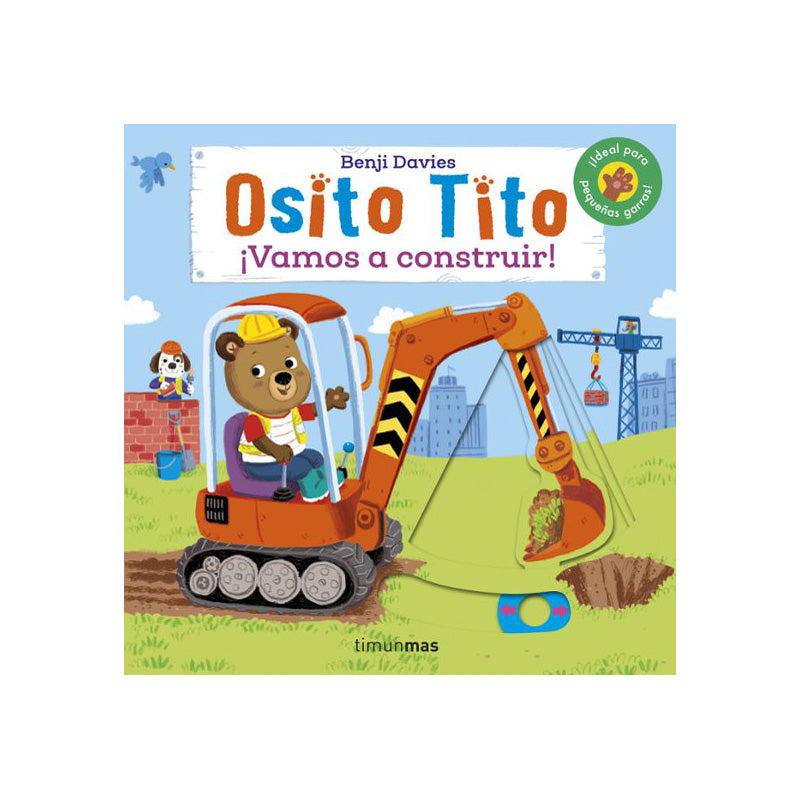 Osito Tito. ¡Vamos a construir!