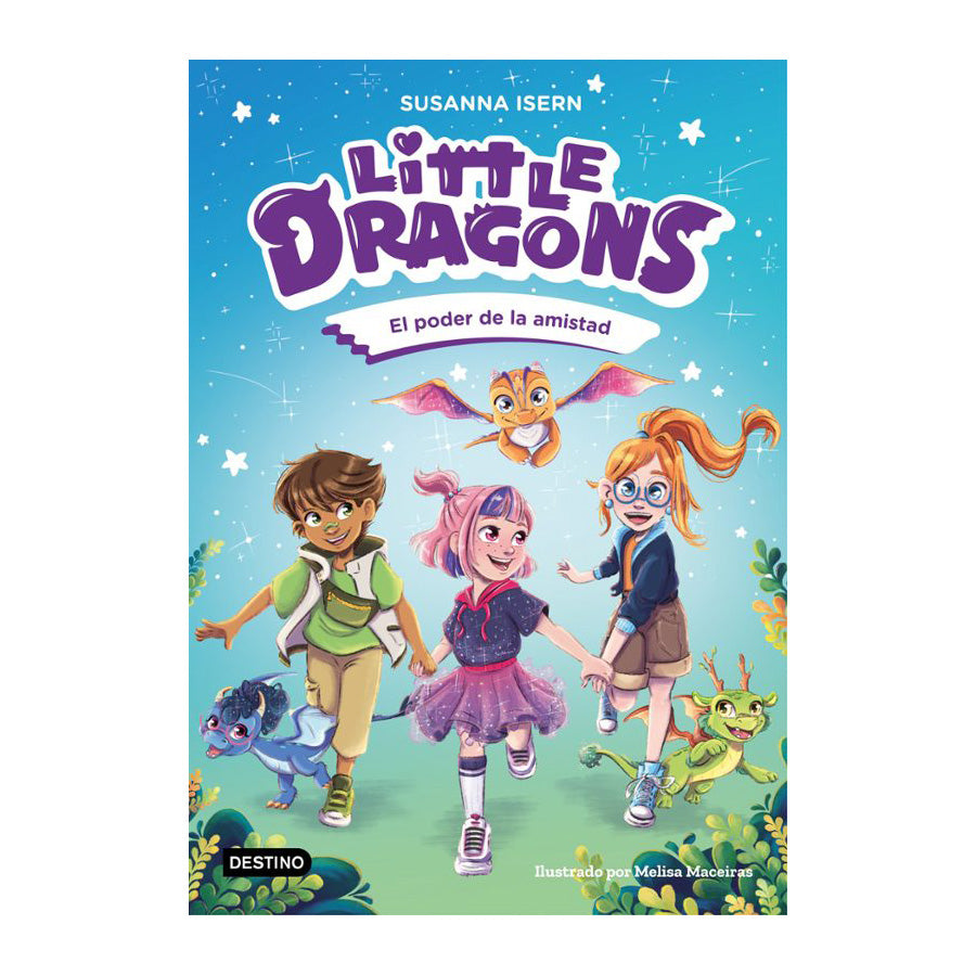 Little Dragons 2. El poder de la amistad