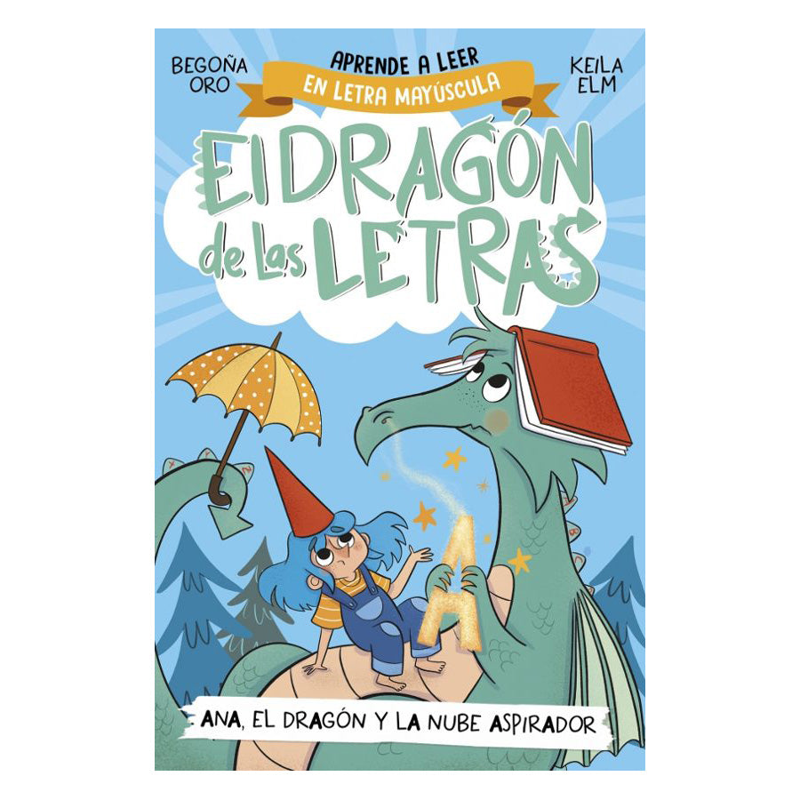 El dragón de las letras 1: Ana, el dragón y la nube aspirador