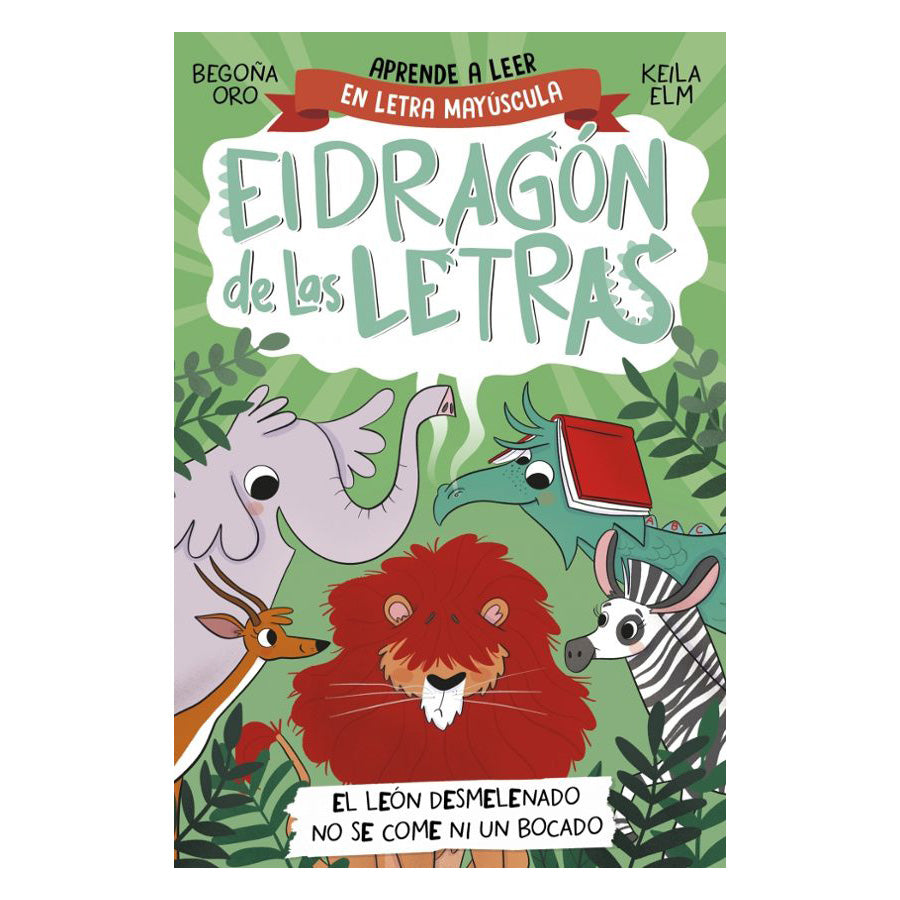 El dragón de las letras 2: El león desmelenado no se come ni un bocado