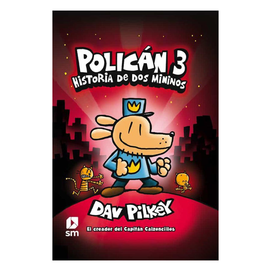 Policán 3. Historia de dos minios