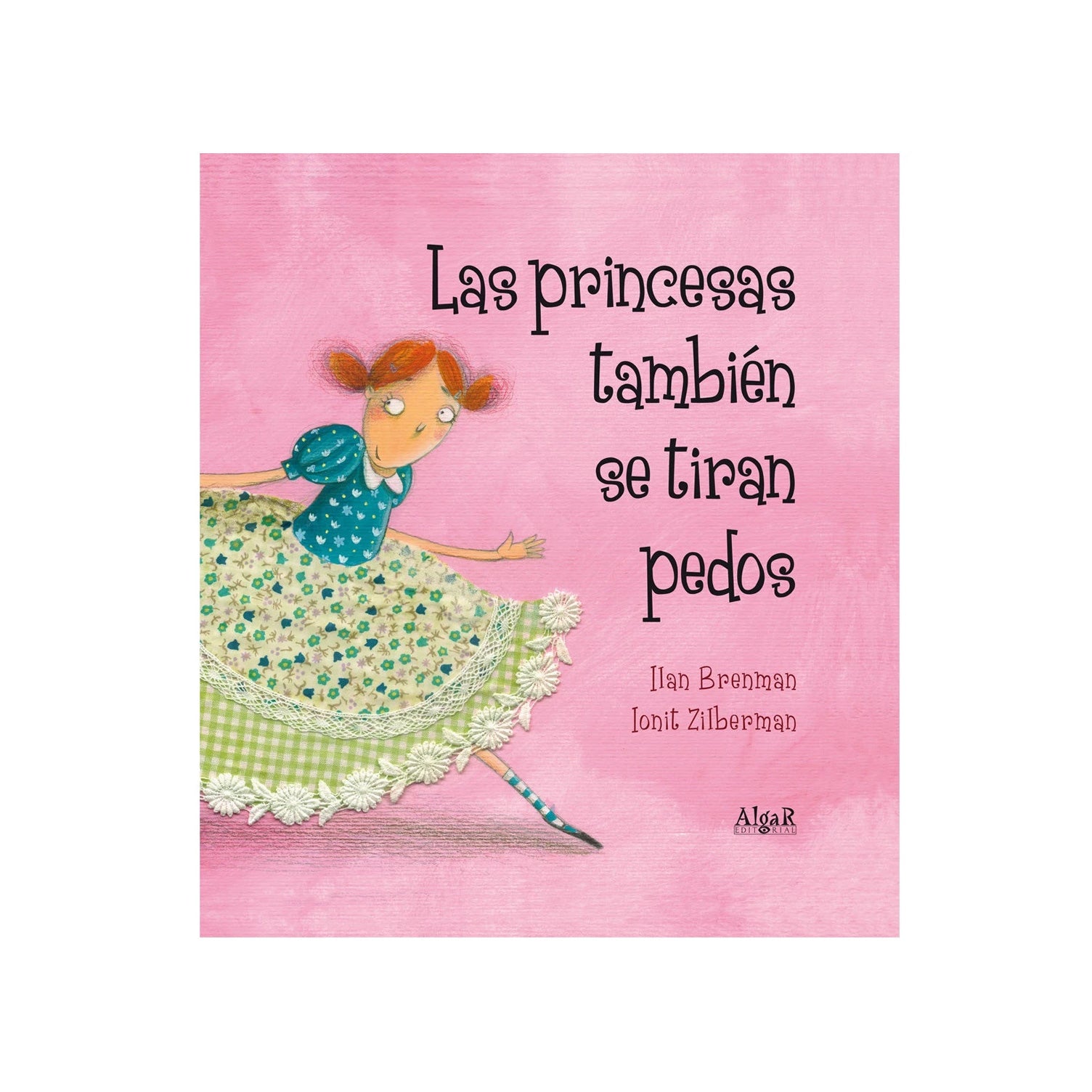 Las princesas también se tiran pedos
